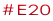 #E20
